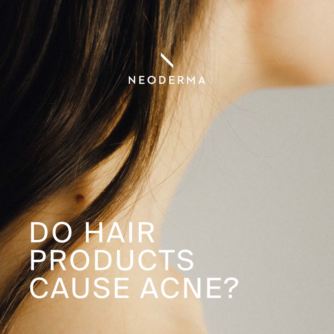 Hair Products Causing Acne Acne Caused By Hair Products NEODERMA
