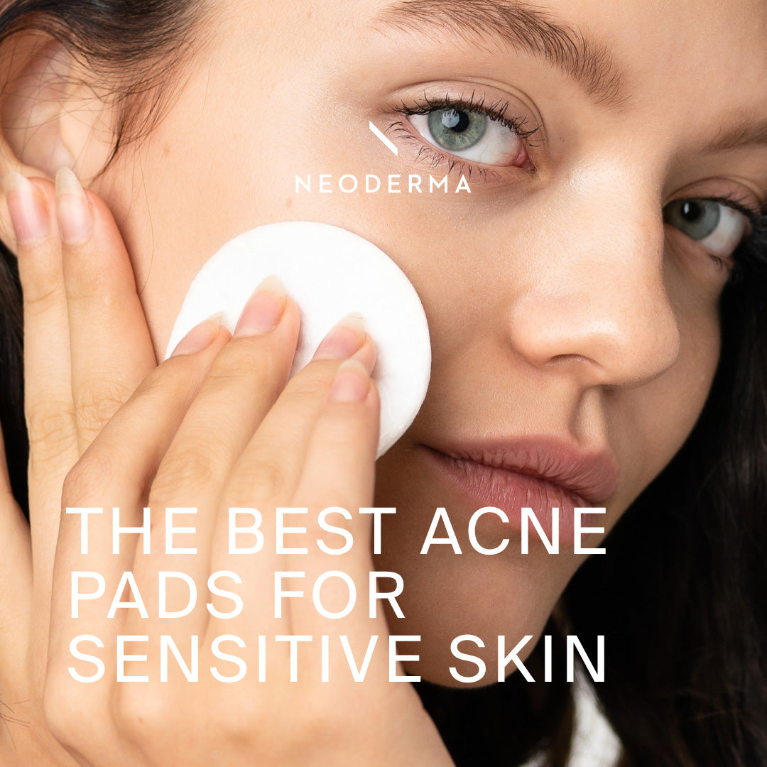 The Best Acne Pads for Sensitive Skin