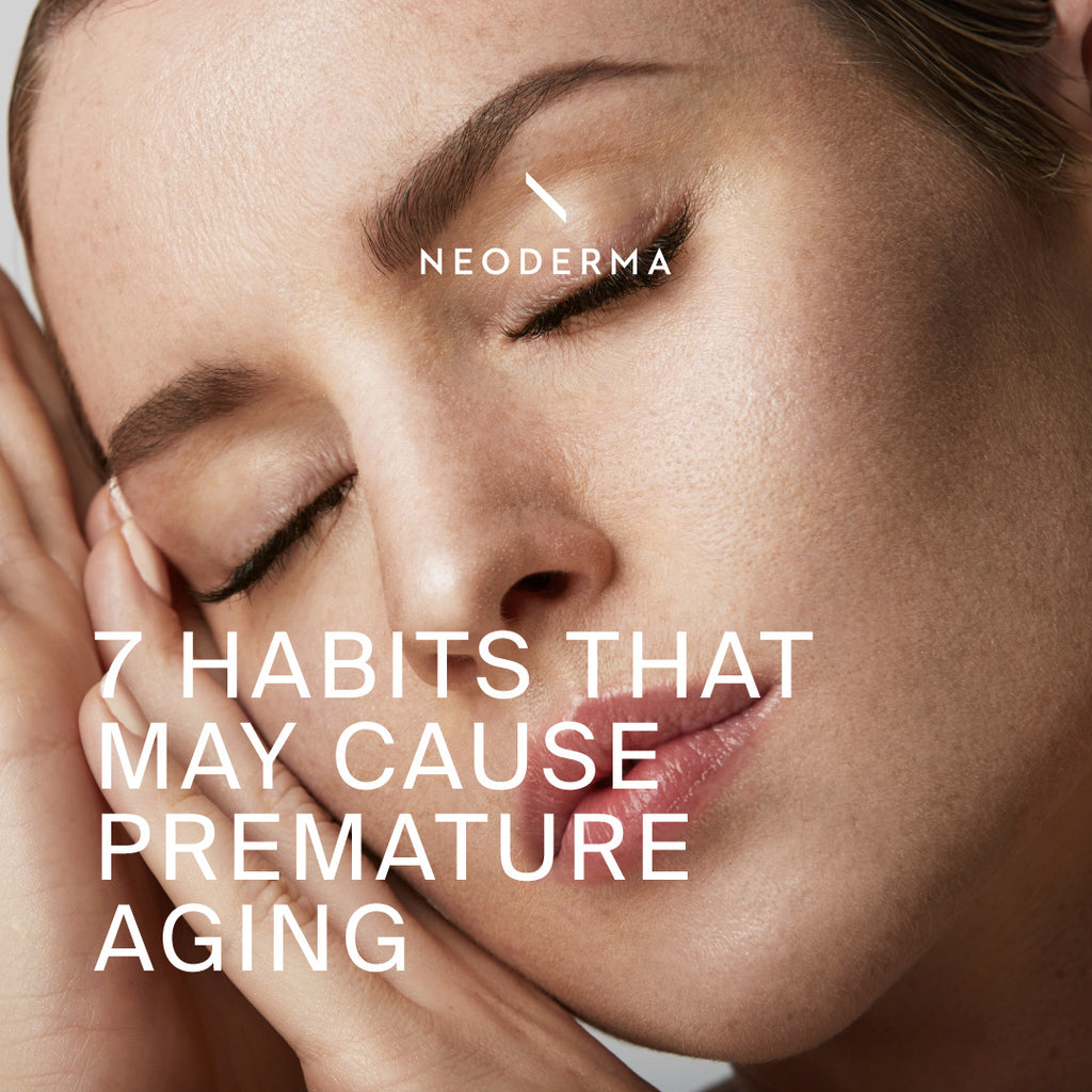 7 Habits That May Cause Premature Aging