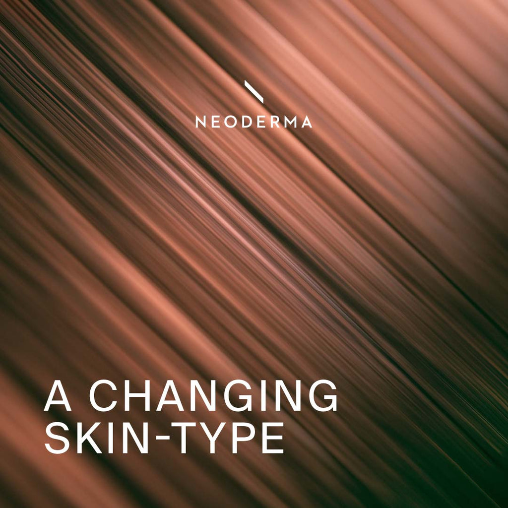 A Changing Skin-Type