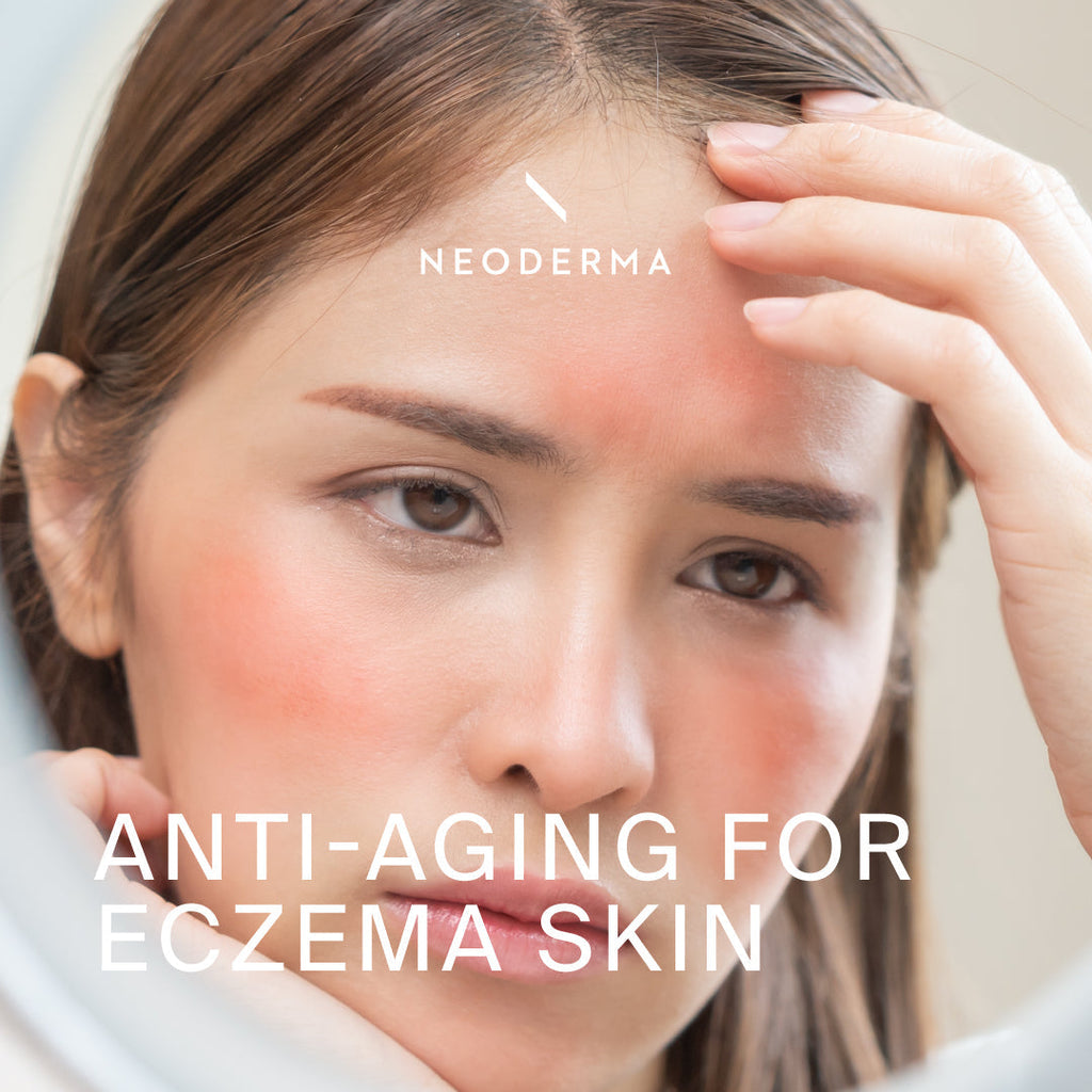 Anti-Aging For Eczema Skin