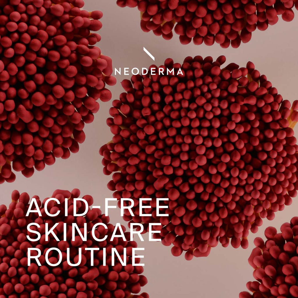 Acid-Free Skincare Routine