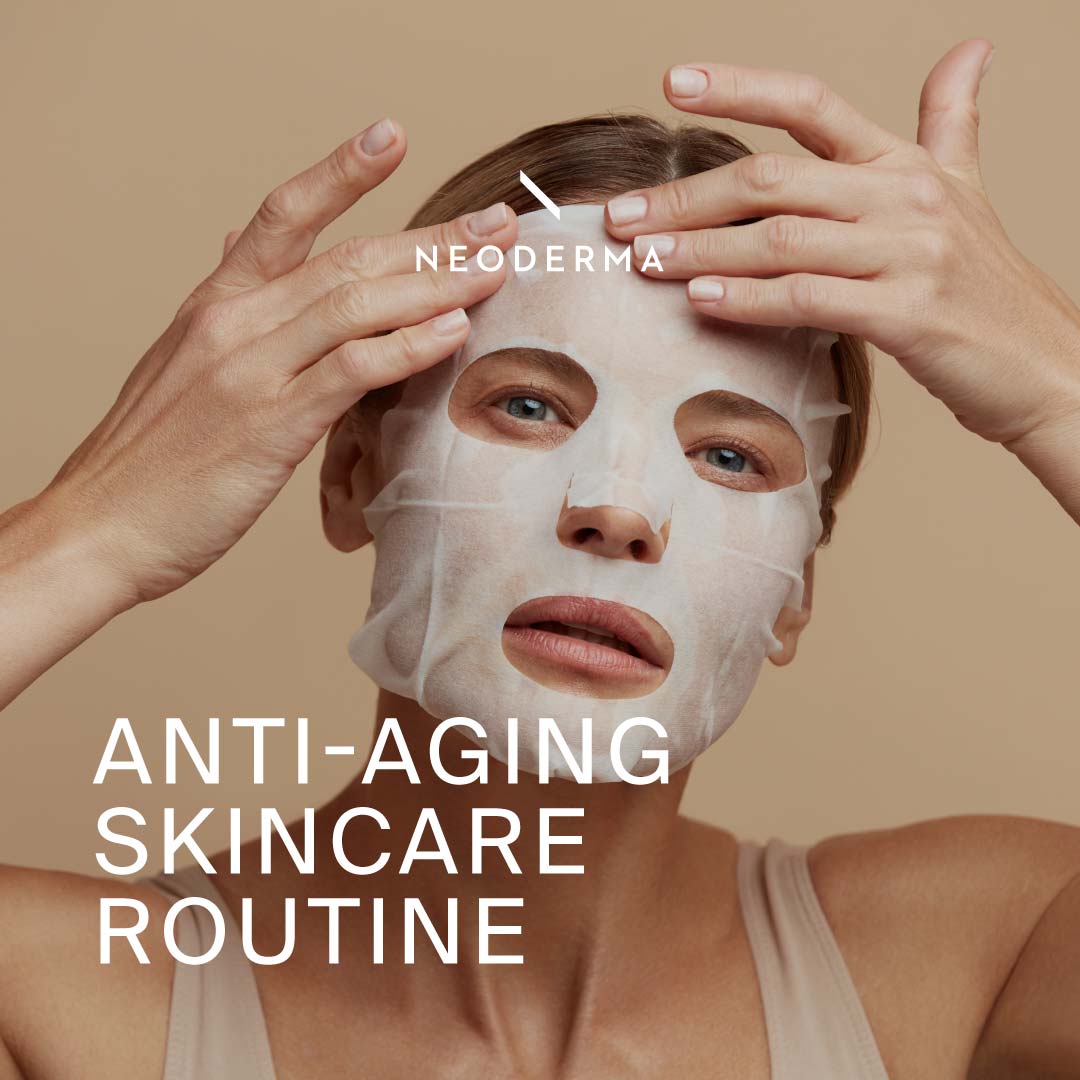 Anti-Aging Skincare Routine