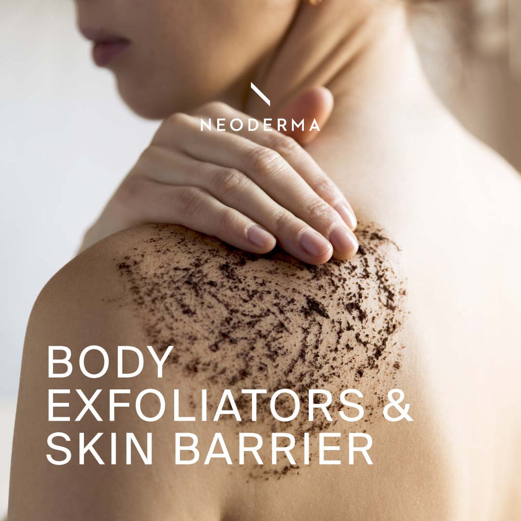 Body Exfoliators & Skin Barrier