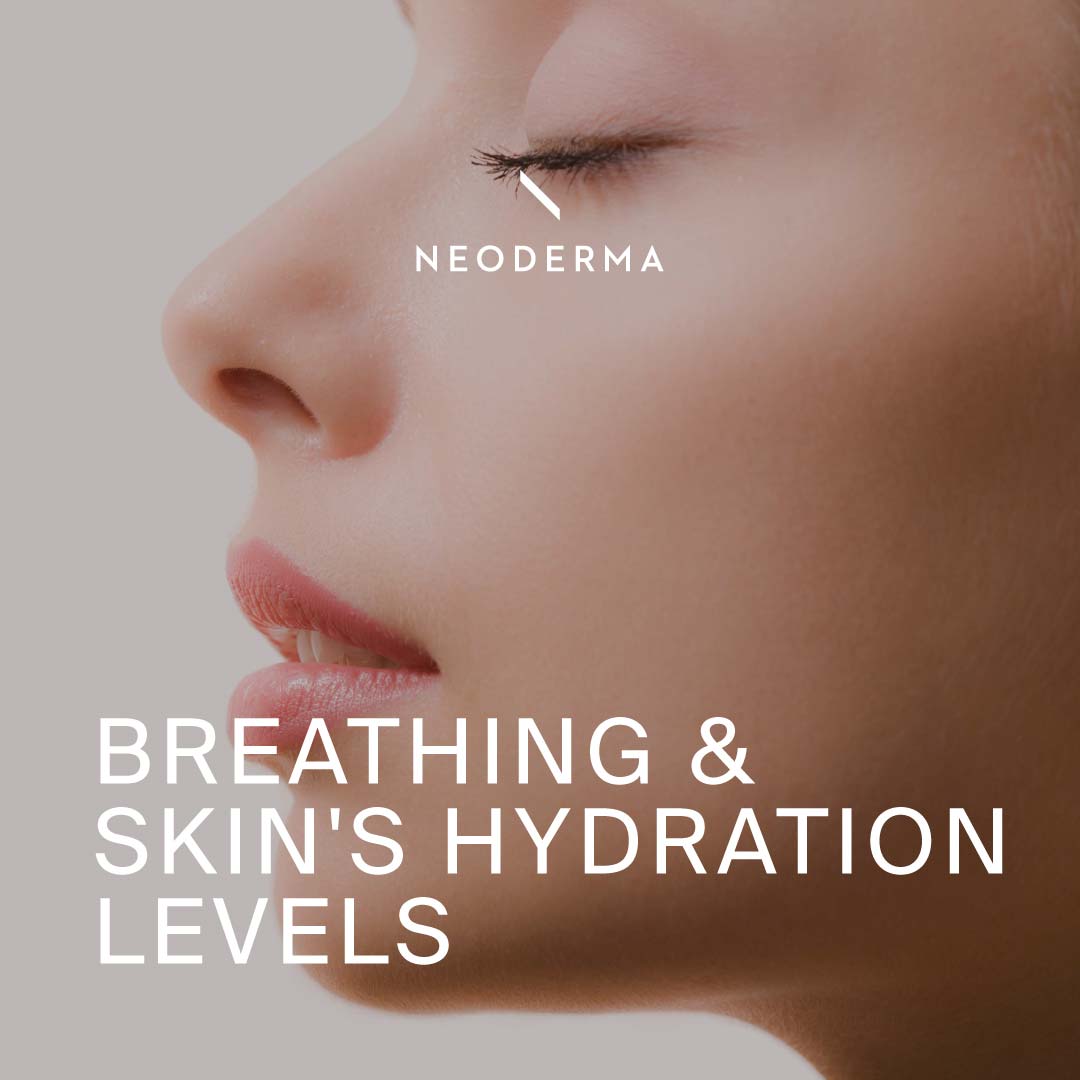 Breathing & Skin's Hydration Levels