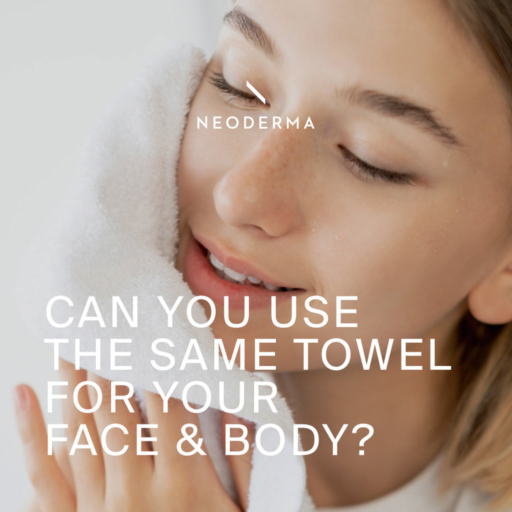 Can You Use The Same Towel For Your Face And Body?