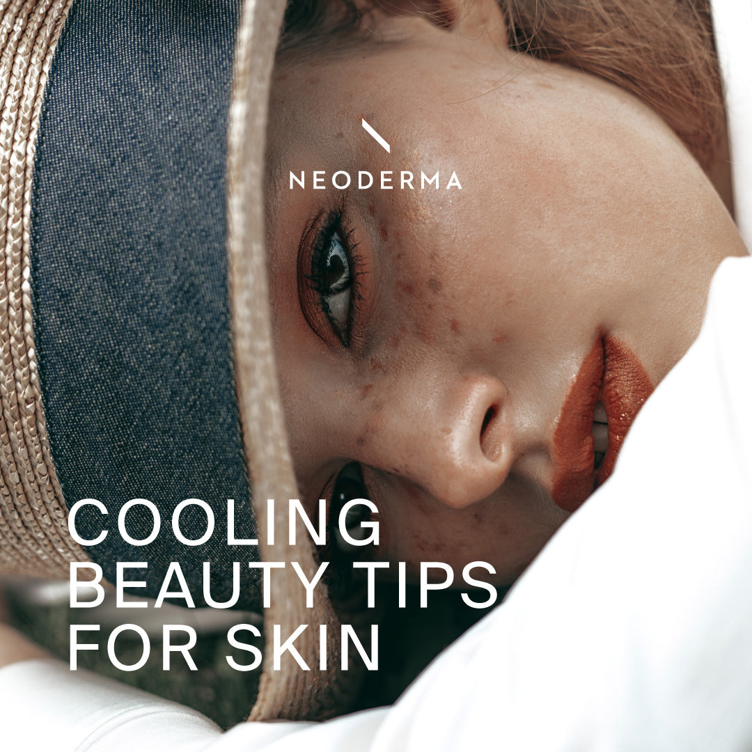 Cooling Beauty Tips for Skin