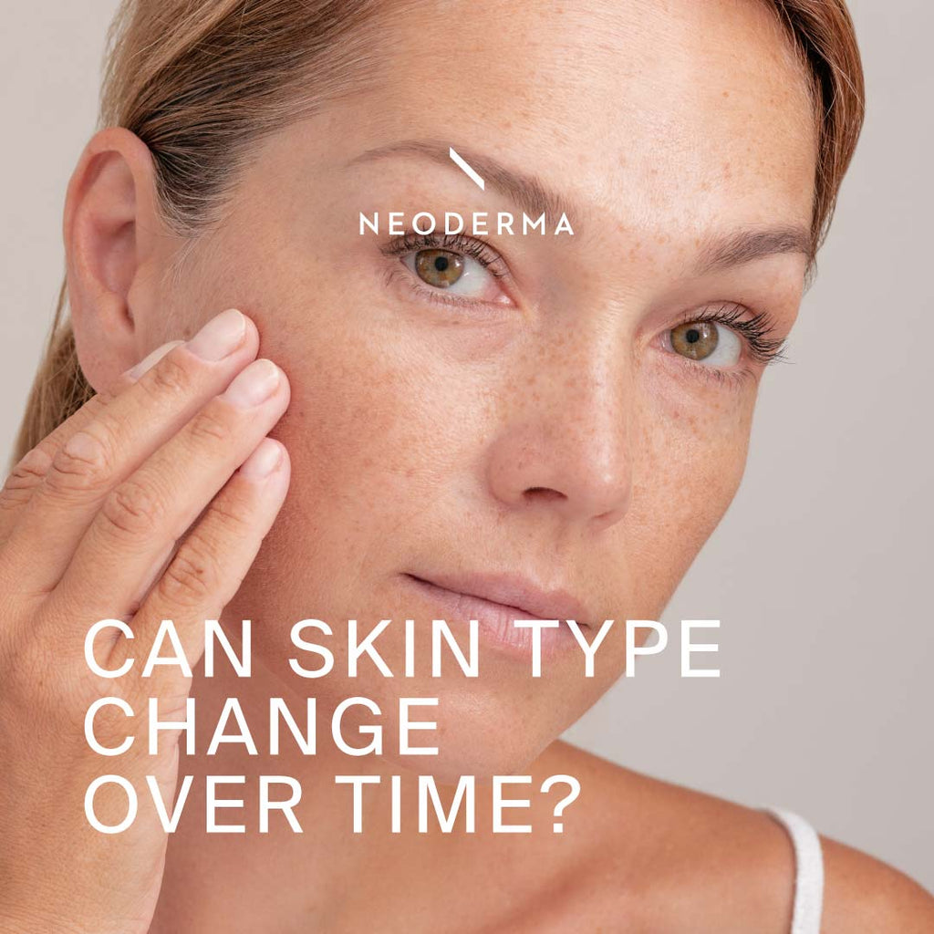 Can Skin Type Change Over Time?