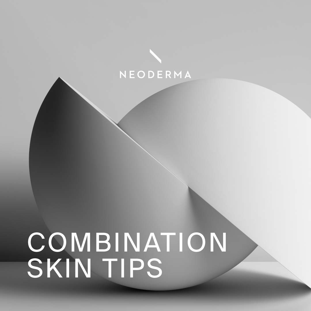 Combination Skin Tips