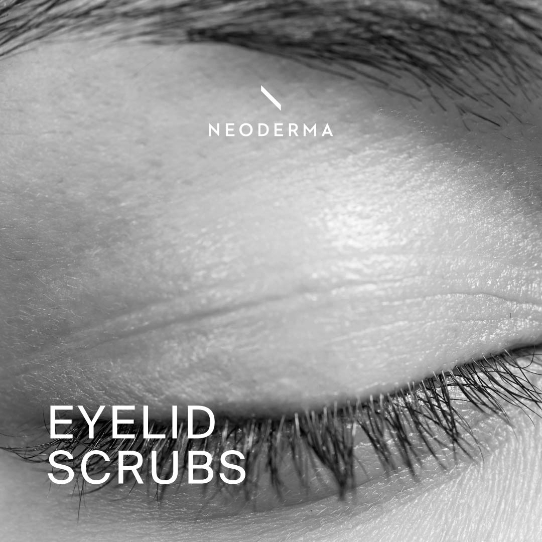 Eyelid Scrubs