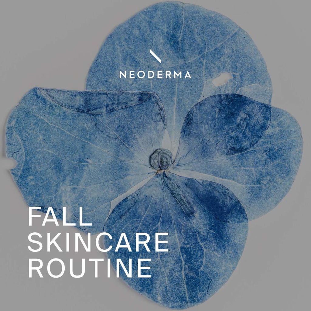Fall Skincare Routine