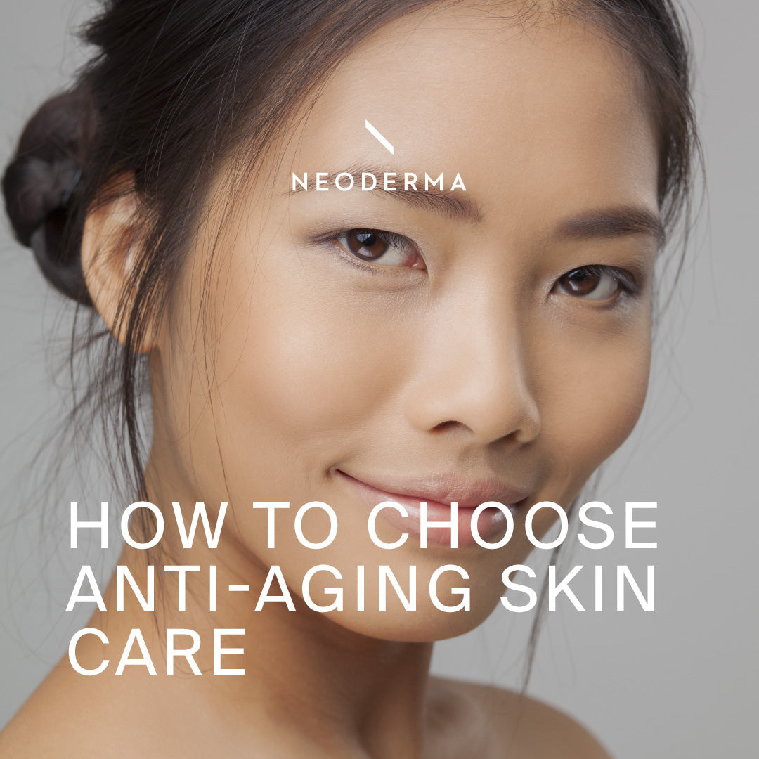 How To Choose Anti-Aging Skin Care