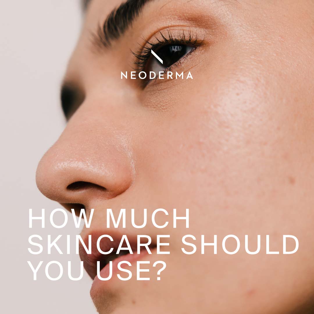 How Much Skincare Should You Use?