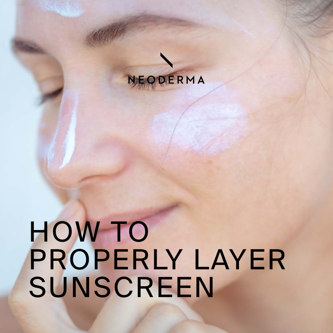 Neoderma Sunscreen How to Properly Layer Sunscreen – NEODERMA