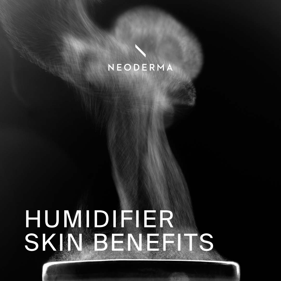 Humidifier Skin Benefits – NEODERMA