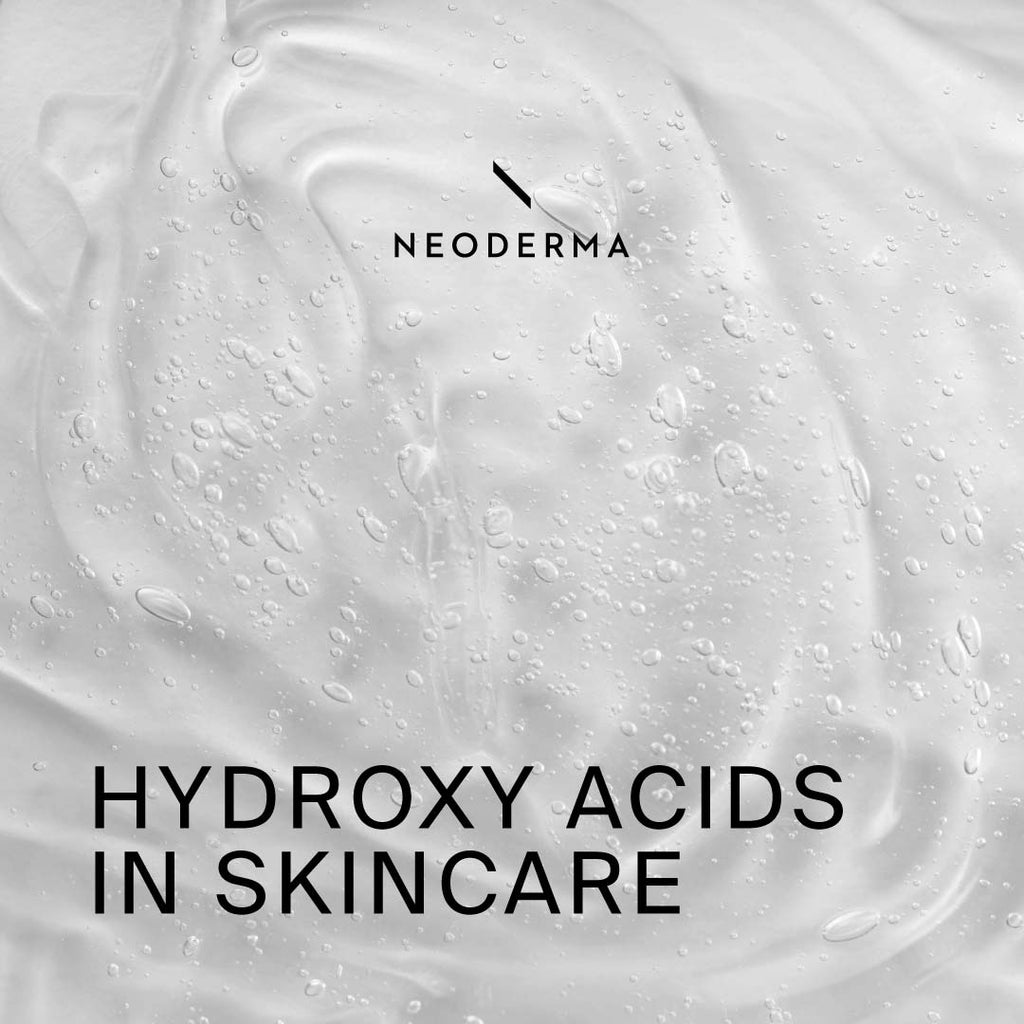 Hydroxy Acids In Skincare