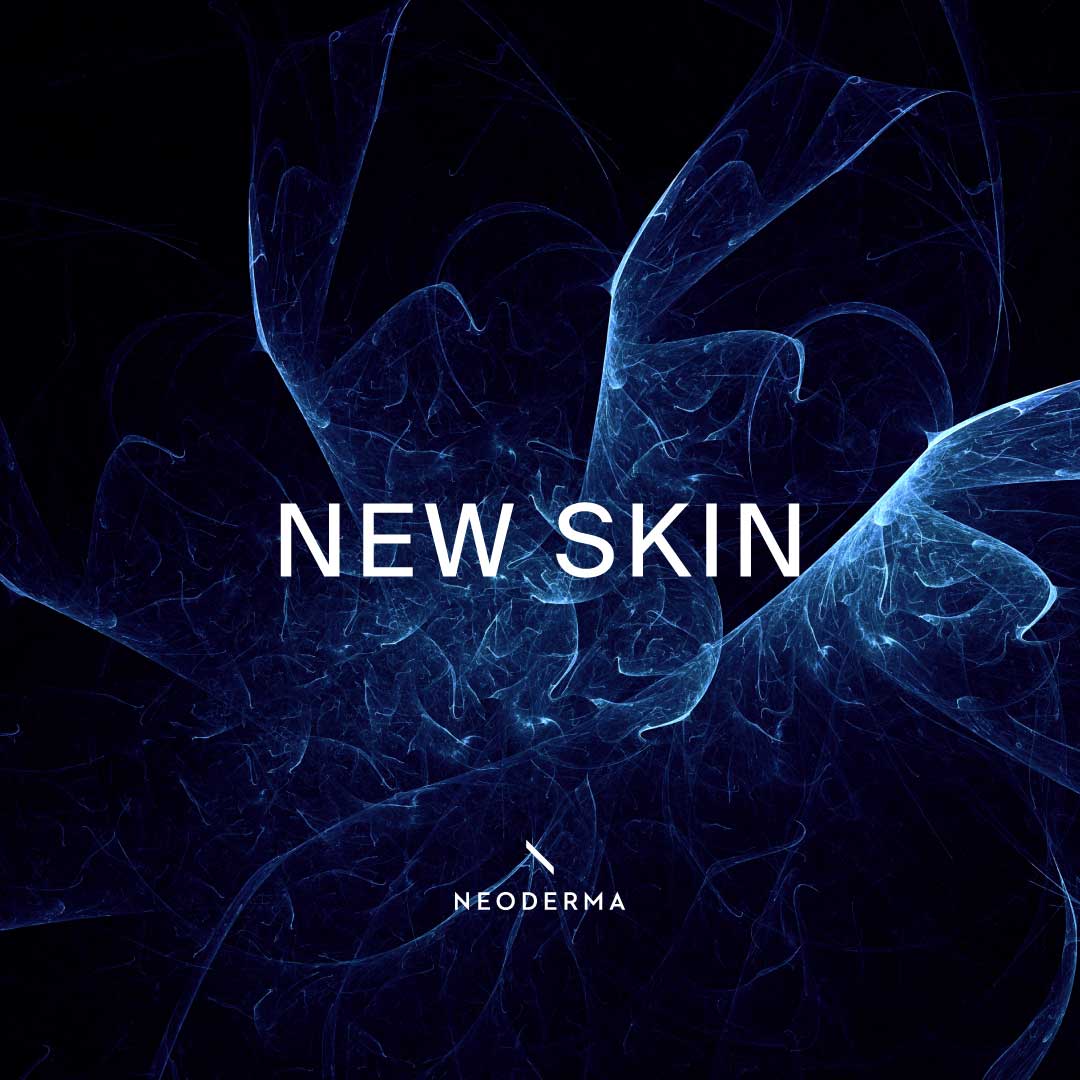 New Skin
