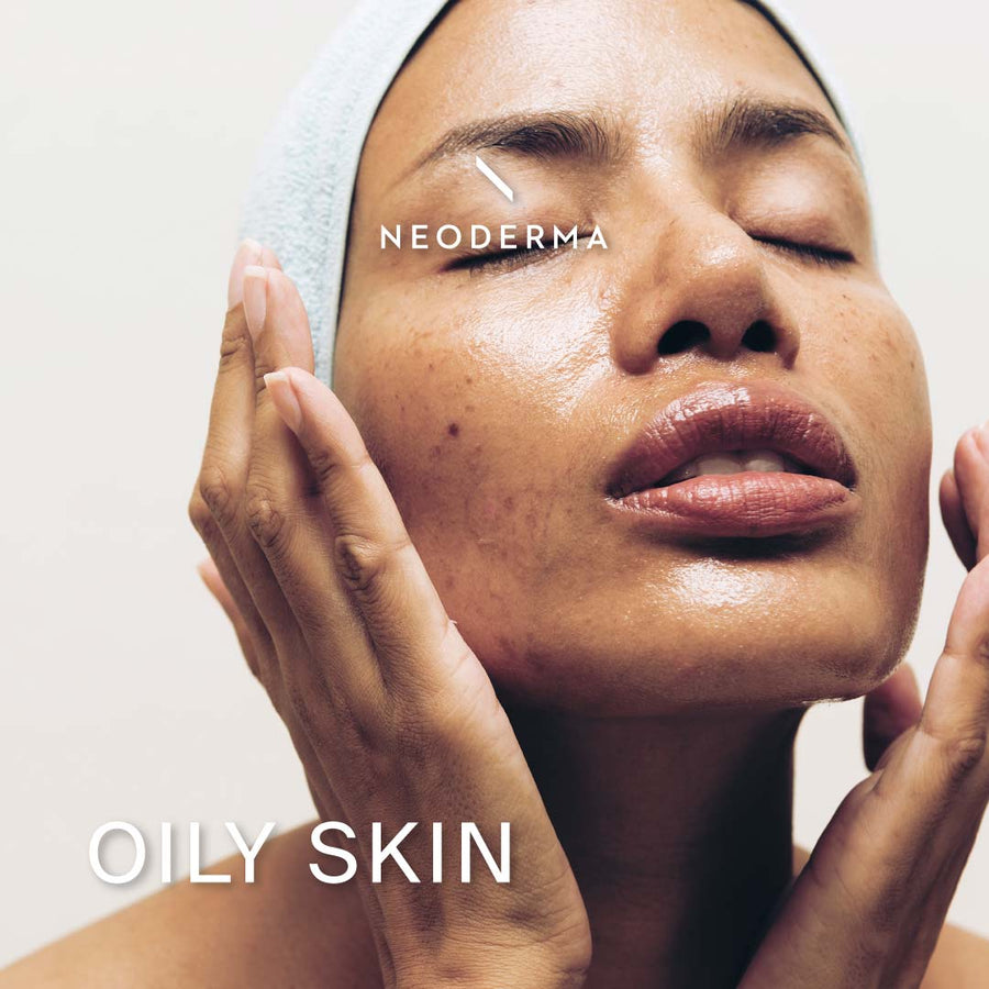 Oily Skin