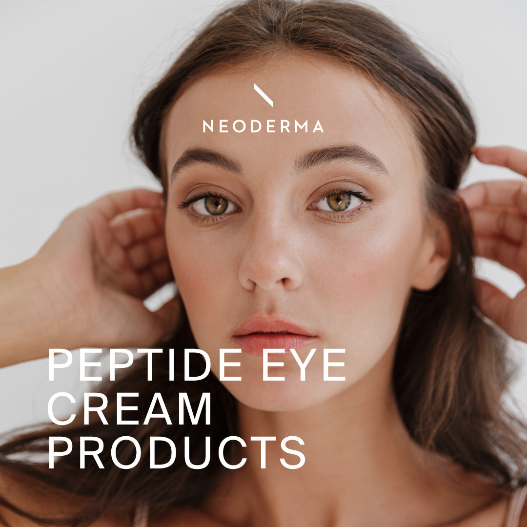 Peptide Eye Cream Products – NEODERMA