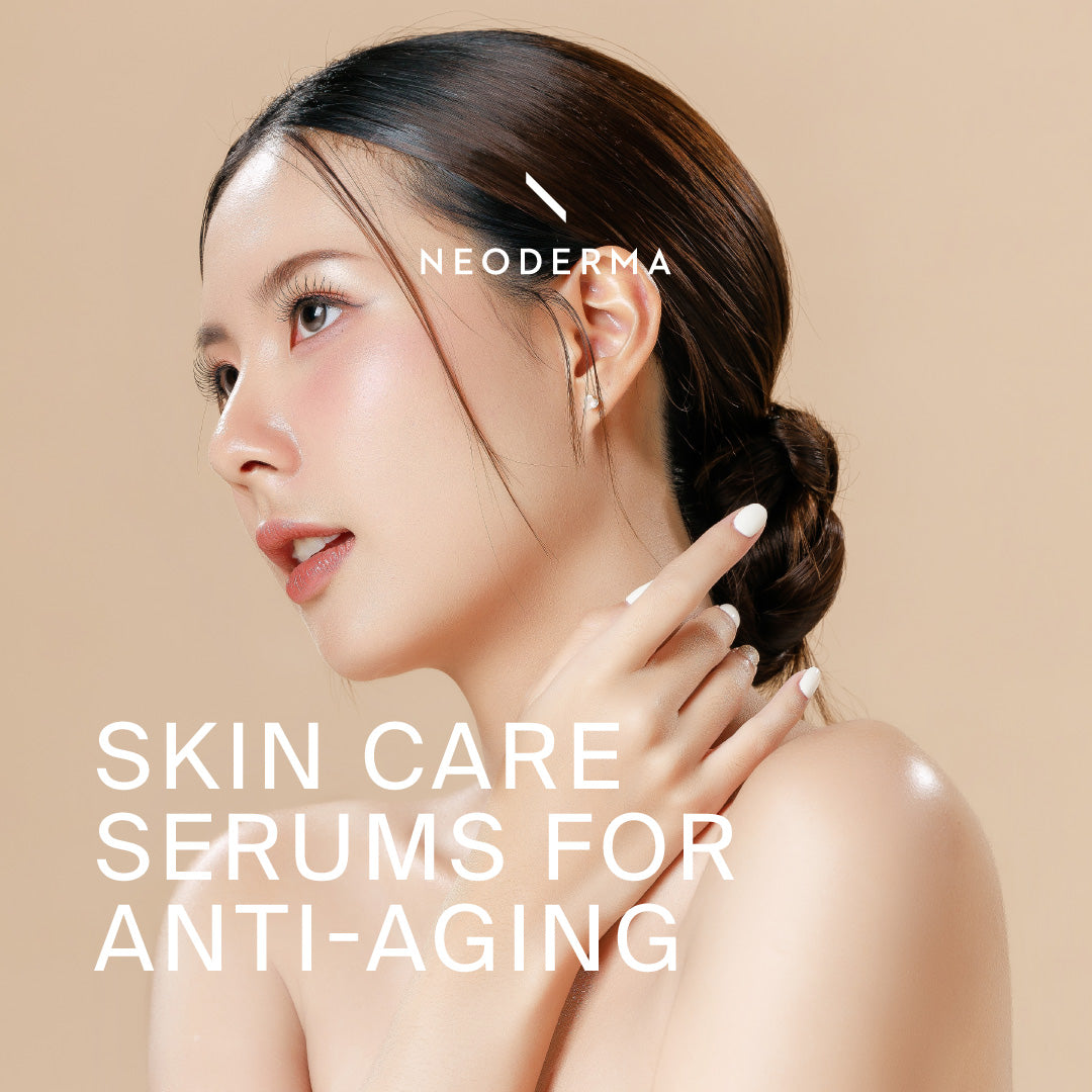 Skin Care Serums or Anti-Aging