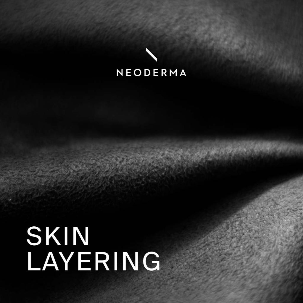 Skin Layering