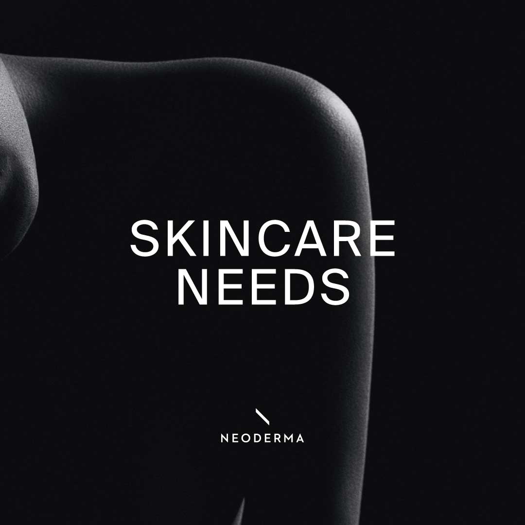 Skincare Needs