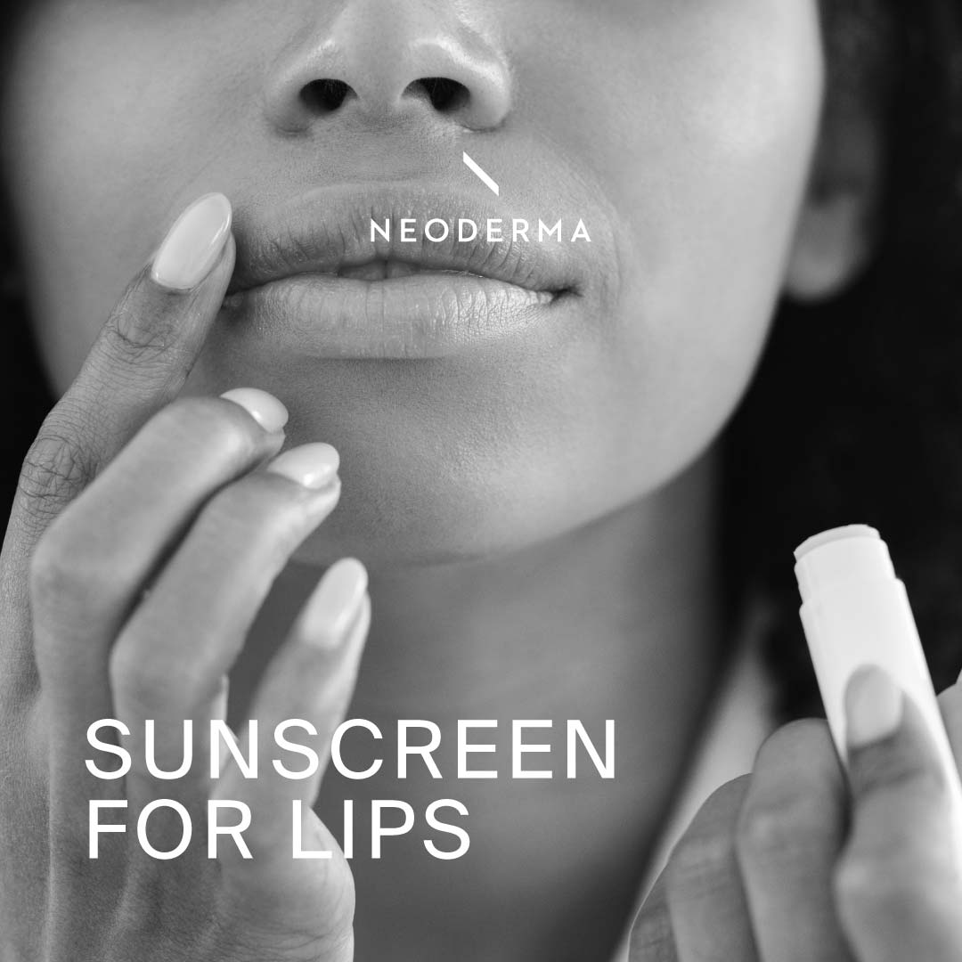 Sunscreen for Lips and Skin Care Routine for Dry Skin | NEODERMA