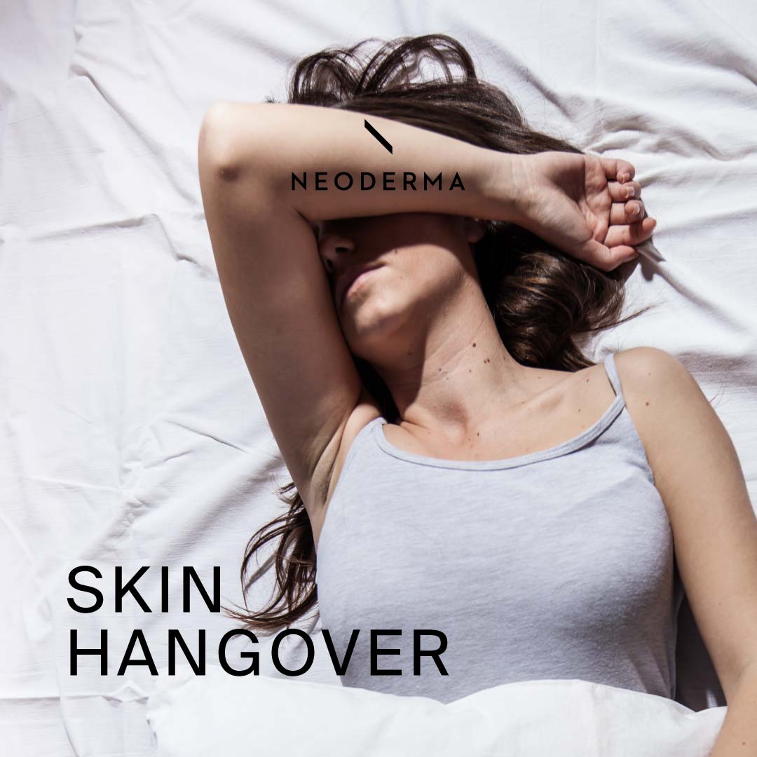 Skin Hangover