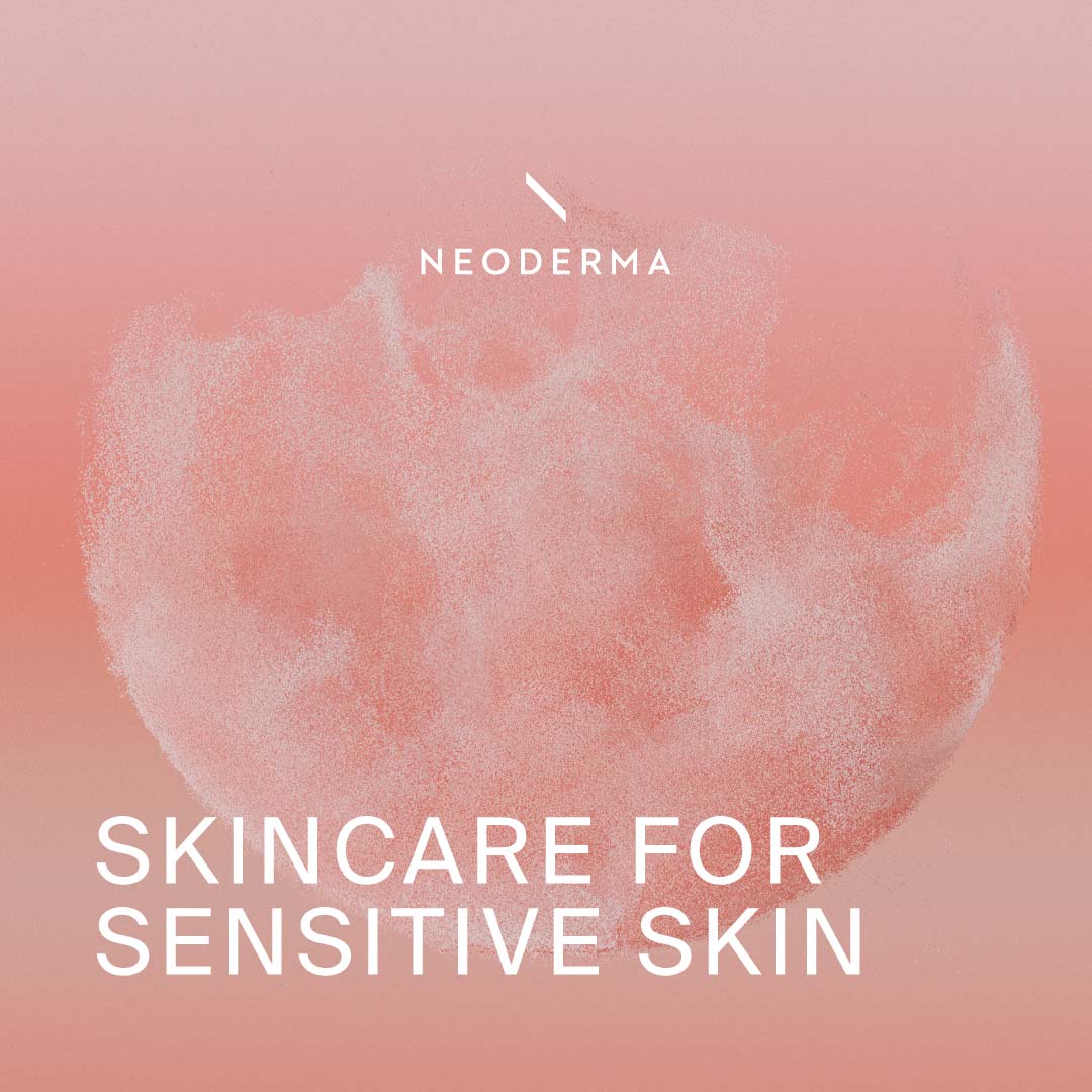 Skincare for Sensitive Skin