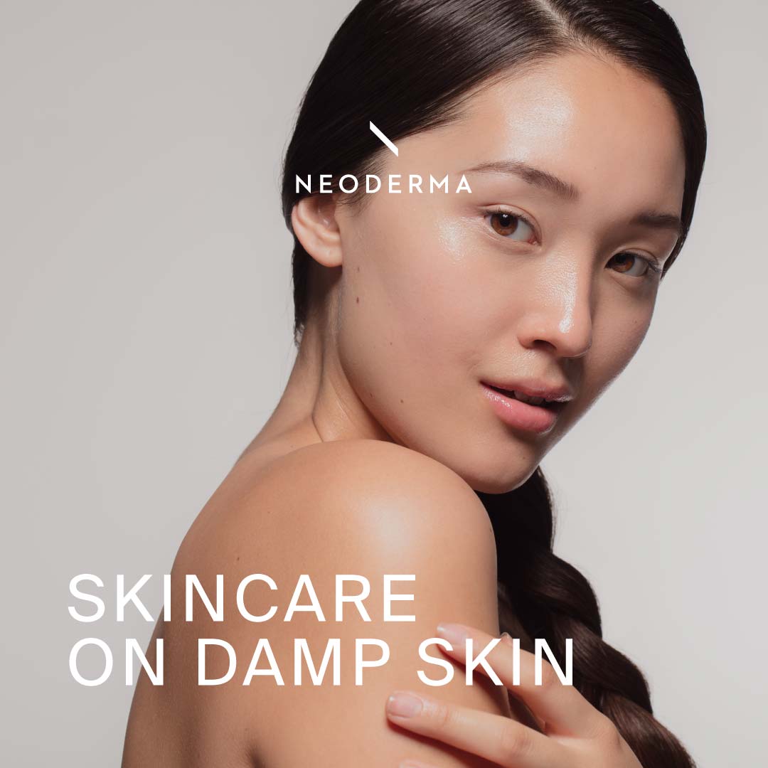Skincare on Damp Skin