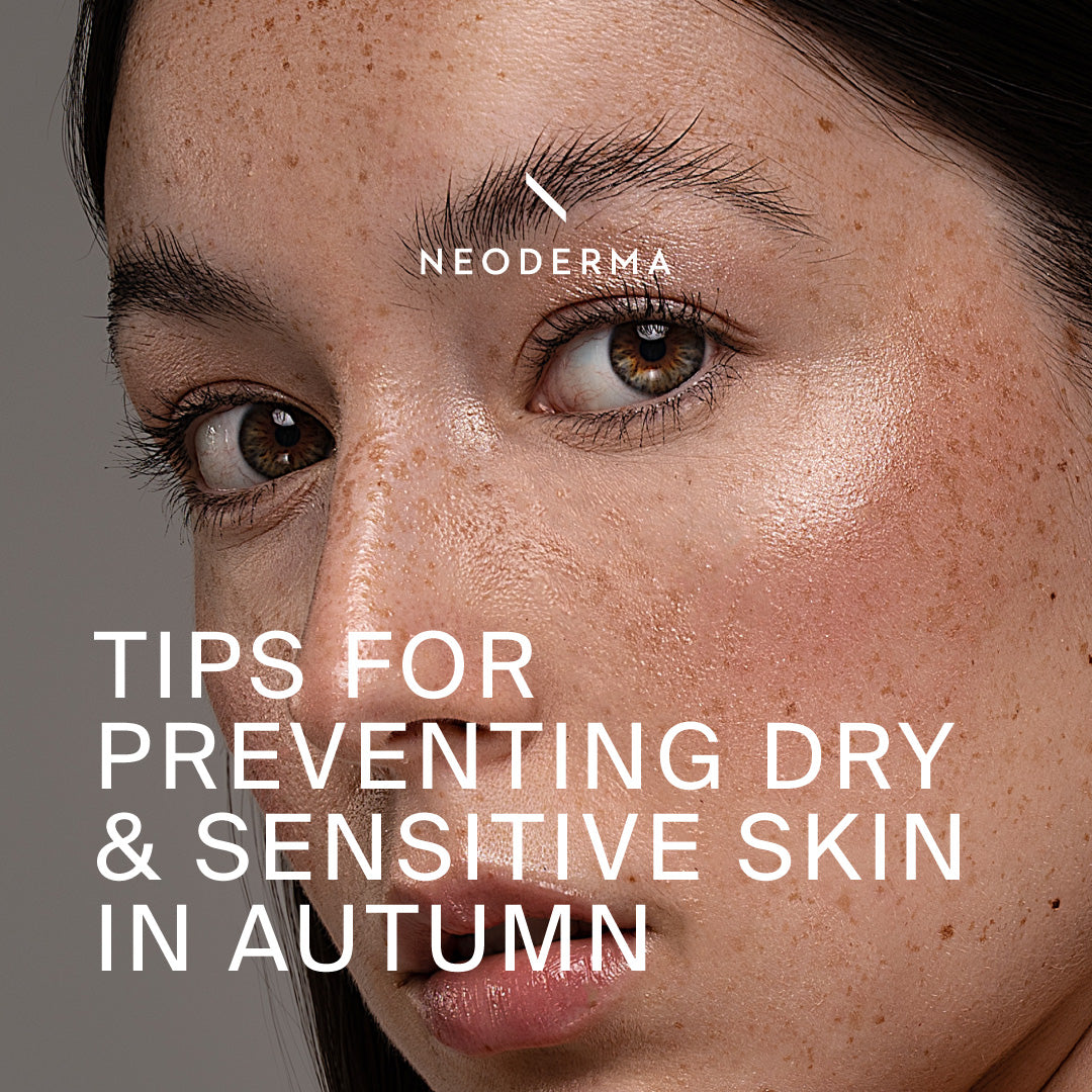 Tips For Preventing Dry & Sensitive Skin In Autumn