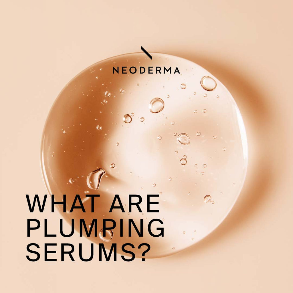 What are Plumping Serums?