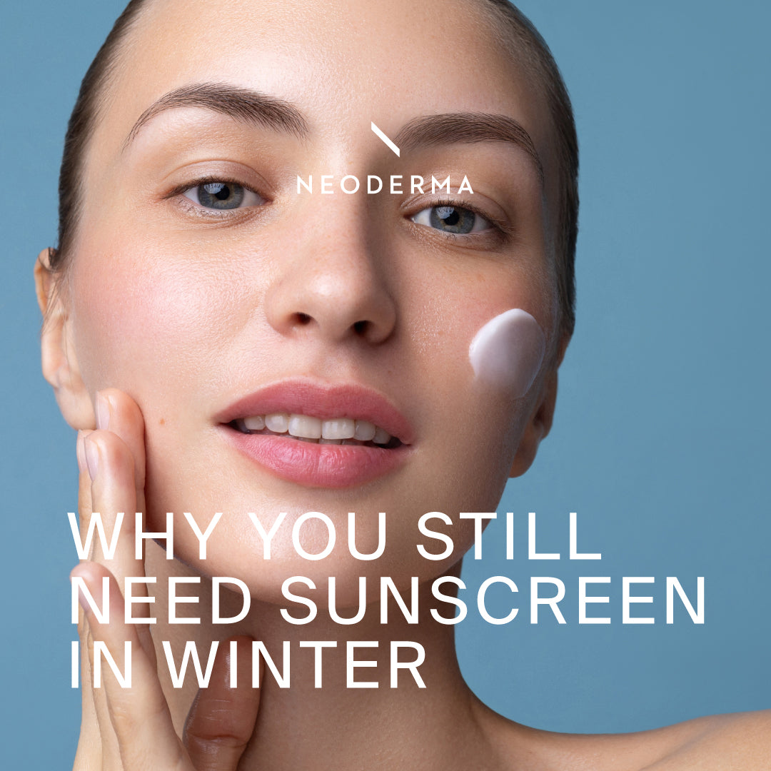 Why You Still Need Sunscreen in Winter – NEODERMA