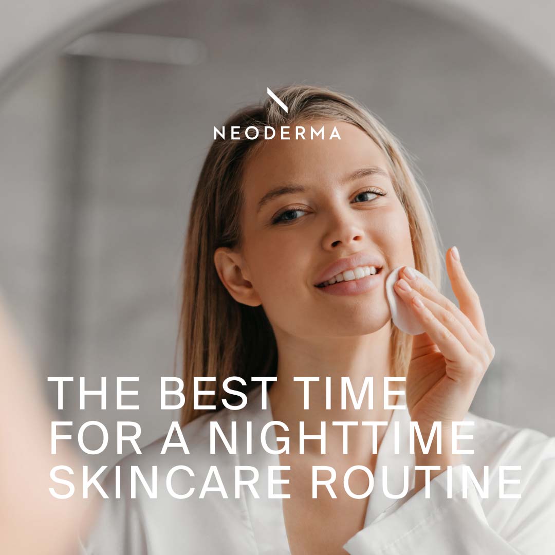 The Best Time for a Nighttime Skincare Routine